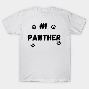 #1 Pawther T-Shirt